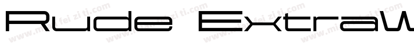 Rude ExtraWide Extra字体转换